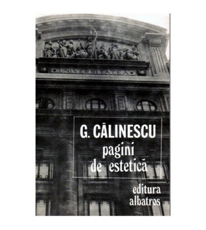 George Calinescu - Pagini de estetica - 100779