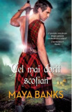 Cel mai dorit scotian - Maya Banks