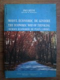 Paul Heyne - Modul economic de gandire, mersul economiei de piata libera, 1991, Didactica si Pedagogica