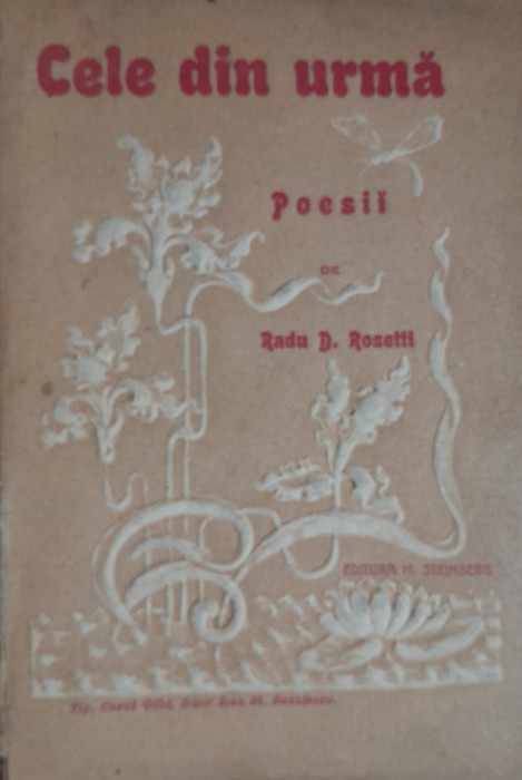 Radu D Rosetti Cele din urma - poesii 1902