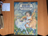 H0b Heidi, fetita muntilor - Johanna Spyri ILUSTRATII DOINA BOTEZ