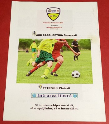 Program fotbal ASC DACO GETICA BUCURESTI - PETROLUL PLOIESTI (21.10.2018) foto