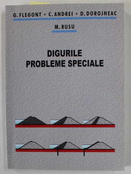 DIGURILE , PROBLEME SPECIALE de G. FLEGONT ...M. RUSU , 2006