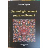 FRAZEOLOGIE COMUNA ROMANO-ALBANEZA-RENATA TOPCIU-244539