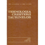 Colectiv - Tehnologia cresterii taurinelor - 135201