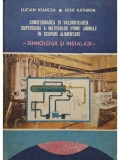 Lucian Ioancea - Conditionarea si valorificarea superioara a materiilor prime animale in scopuri alimentare (Editia: 1989)