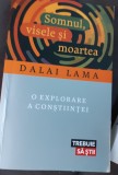 SOMNUL,VISELE SI MOARTEA DALAI LAMA O EXPLORARE A CONSTIINTEI