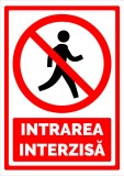 Indicator pentru intrarea interzisa