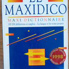 Le Maxidico Dictionnaire Encyclopedique de la Langue Francaise