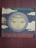 Rabindranath Tagore - Luna in crestere