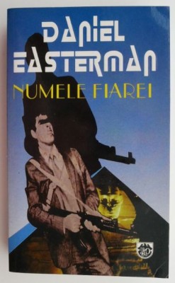 Numele fiarei &amp;ndash; Daniel Easterman foto