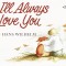 I&#039;ll Always Love You
