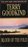 Terry Goodkind - Blood of the Fold ( SWORD OF TRUTH # 3 )