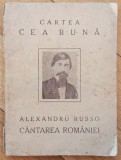 Cantarea Romaniei - Alexandru Russo// 1924