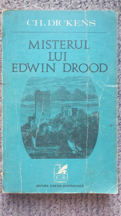 Misterul lui Edwin Drood, Charles Dickens, Ed Cartea Romaneasca