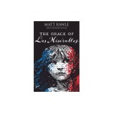 The Grace of Les Miserables