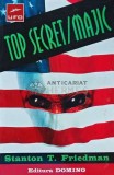 Cumpara ieftin Top secret / Majic - 1998 - Stanton T. Friedman (H177)