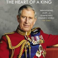 Charles - The Heart of a King | Catherine Mayer