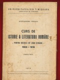 Alexandru Crisan, &quot;Curs de Istorie a Literaturii Rom&acirc;ne 1900-1918&quot; - Timisoara, 1972