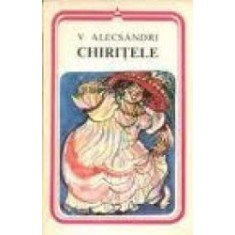 Chiritele- Vasile Alecsandri