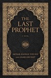 The Last Prophet