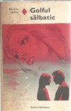 Golful salbatic - Nicolae Motoc