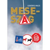 Meseszag - Szekr&eacute;nyes Mikl&oacute;s