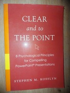 Clear and to the point- Stephen M. Kosslyn foto