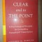 Clear and to the point- Stephen M. Kosslyn