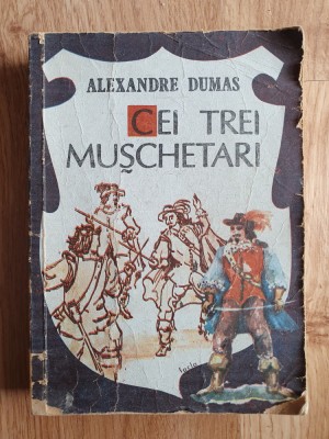 CEI TREI MUSCHETARI - Alexandre Dumas (edit. Facla) foto