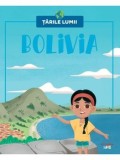 Bolivia. Volumul 56. Tarile lumii/***