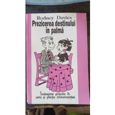 Prezicerea Destinului in Palma - Rodney Davies