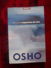 a1 Miracolul respectului de sine - Osho