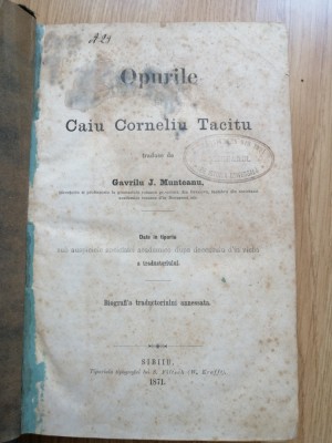 Opurile lui Caiu Corneliu Tacitu, traduse de Gavrilu J. Munteanu, Sibiu, 1871 foto
