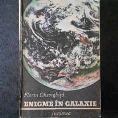 FLORIN GHEORGHITA - ENIGME IN GALAXIE