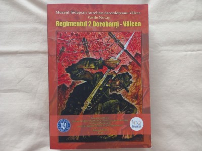 VASILE NOVAC - REGIMENTUL 2 DOROBANTI V&amp;Acirc;LCEA foto