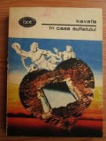 KAVAFIS - &Icirc;N CASA SUFLETULUI - BPT - NR. 1374