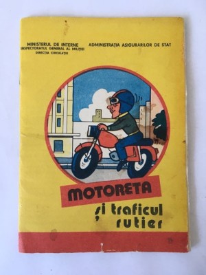 Motoreta si traficul rutier, 30 pagini, foto