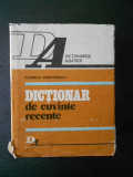 FLORICA DIMITRESCU - DICTIONAR DE CUVINTE RECENTE