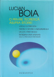 O privire teoretica asupra istoriei - Lucian Boia, Humanitas