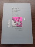 Christopher Bollas - Prinde-i inainte de a cadea