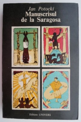 Manuscrisul de la Saragosa &amp;ndash; Jan Potocki foto