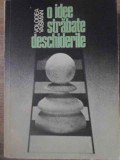 O IDEE STRABATE DESCHIDERILE - Volodea Vaisman, Sport-Turism 1982, Carte Sport, 396pg, Romana, Necartonata