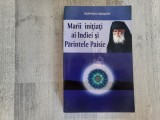 Marii initiati ai Indiei si Parintele Paisie de Dionysios Farasiotis