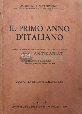 Il primo anno d&amp;#039;italiano / Primul an de italiana - 1946 - Pimen Constantinescu ($T66) foto
