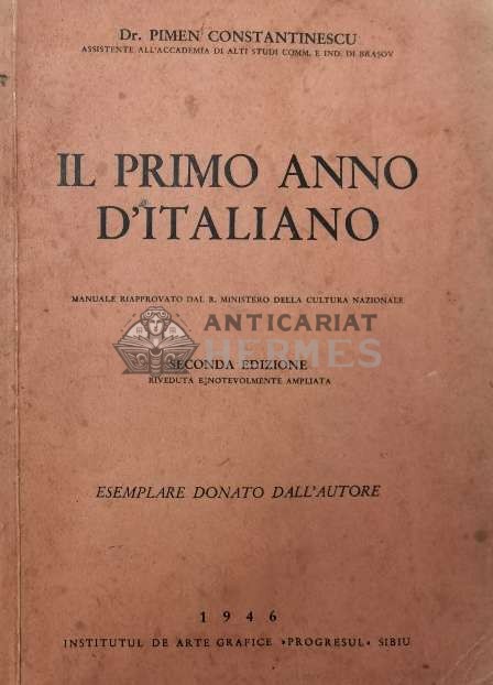 Il primo anno d&#039;italiano / Primul an de italiana - 1946 - Pimen Constantinescu ($T66)