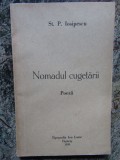 ST. P. IOSIPESCU- NOMADUL CUGETARII DEDICATIE SI AUTOGRAF