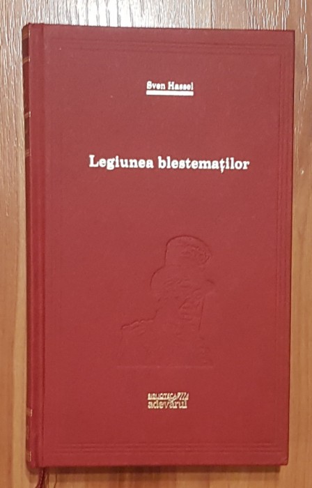 Legiunea blestematilor de Sven Hassel - Adevarul