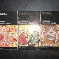 DOMINIQUE SOURDEL, JANINE SOURDEL-THOMINE - CIVILIZATIA ISLAMULUI CLASIC 3 vol.