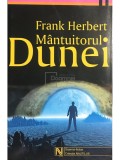 Frank Herbert - Mantuitorul Dunei (Editia: 2003)